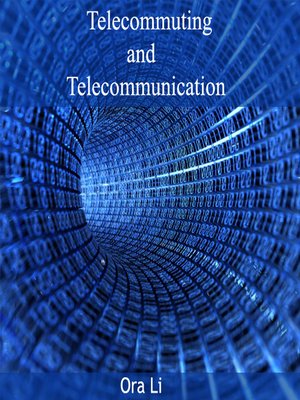 cover image of Telecommuting and Telecommunication